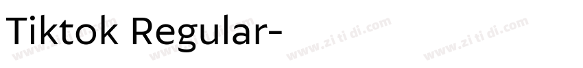 Tiktok Regular字体转换